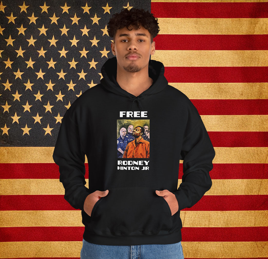 Free Rodney Hinton Jr Hoodie