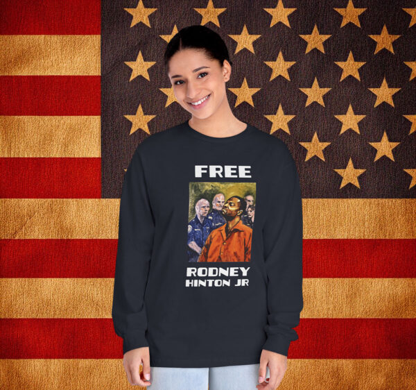 Free Rodney Hinton Jr Long Sleeve
