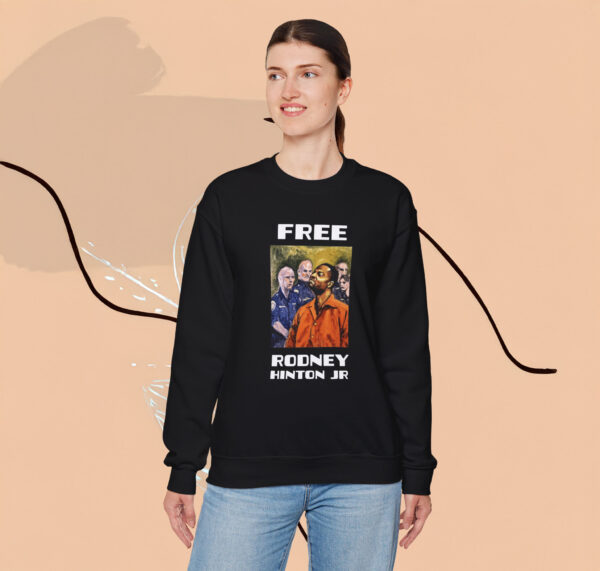 Free Rodney Hinton Jr Sweatshirt