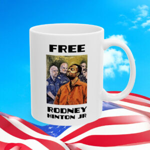 Official Free Rodney Hinton Jr Mugs