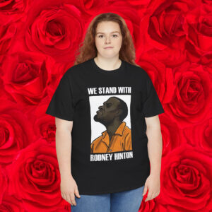 Official We Stand With Rodney Hinton T-Shirt