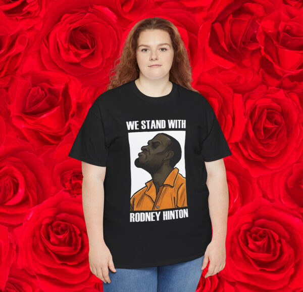 Official We Stand With Rodney Hinton T-Shirt