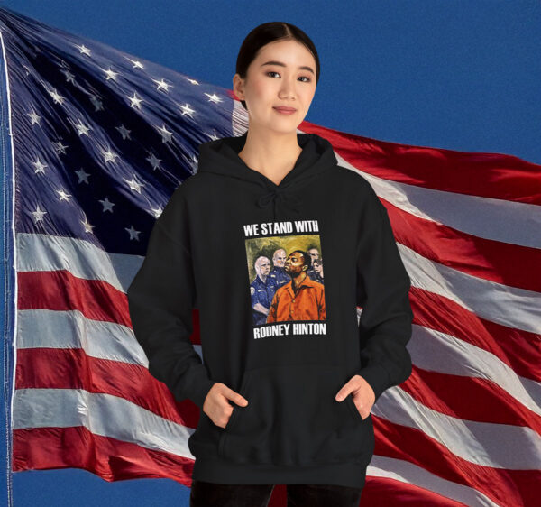 We Stand With Rodney Hinton Hoodie