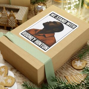 We Stand With Rodney Hinton Stickers
