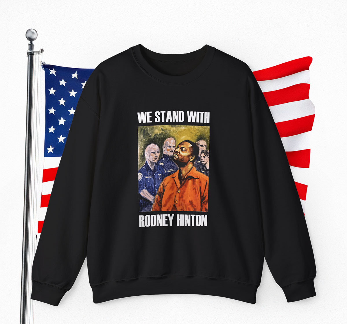 We Stand With Rodney Hinton Sweatshirt